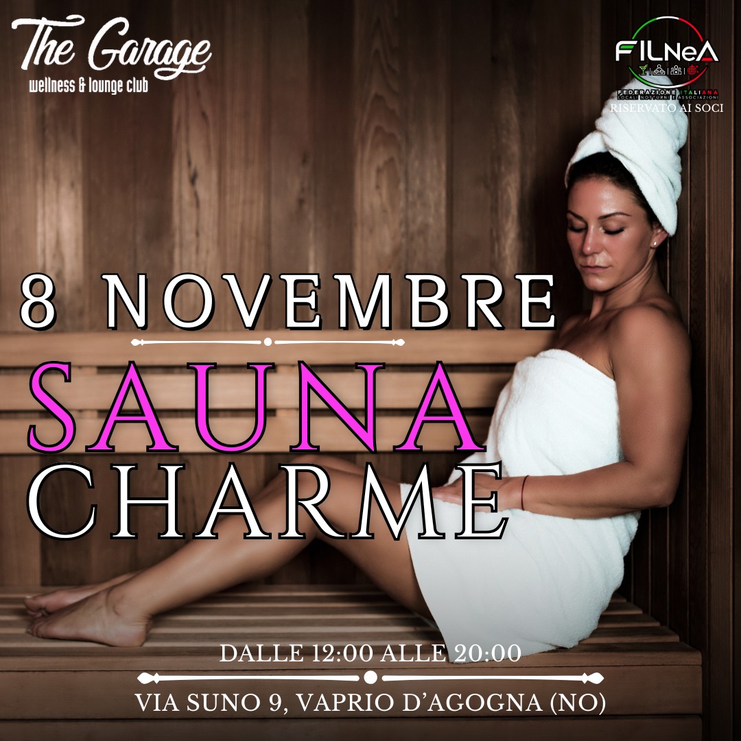 DOMENICA 8 NOVEMBRE – SAUNA CHARME